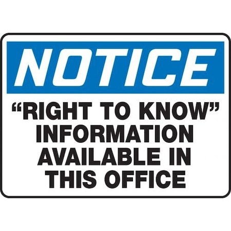 OSHA NOTICE SAFETY SIGNS RIGHT TO MCHM824XL